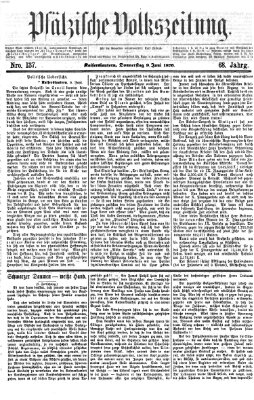 Pfälzische Volkszeitung Donnerstag 9. Juni 1870