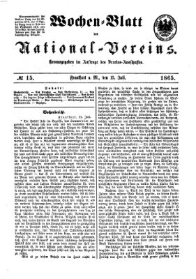 Wochen-Blatt des National-Vereins (Wochenschrift des Nationalvereins) Donnerstag 13. Juli 1865