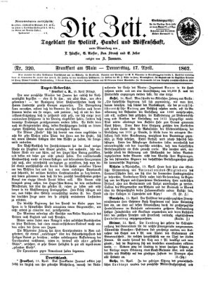 Die Zeit Donnerstag 17. April 1862