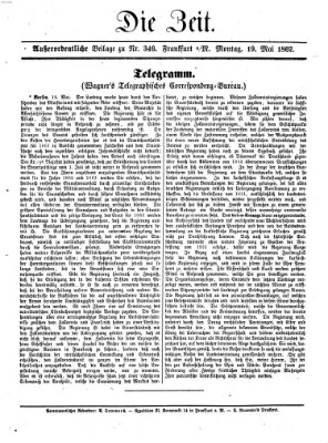 Die Zeit Dienstag 20. Mai 1862
