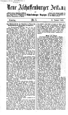 Neue Aschaffenburger Zeitung und Aschaffenburger Anzeiger (Beobachter am Main und Aschaffenburger Anzeiger) Samstag 6. Januar 1866