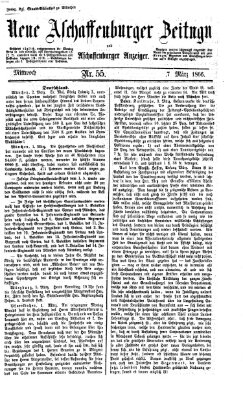 Neue Aschaffenburger Zeitung und Aschaffenburger Anzeiger (Beobachter am Main und Aschaffenburger Anzeiger) Mittwoch 7. März 1866