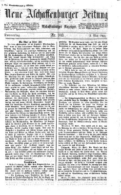 Neue Aschaffenburger Zeitung und Aschaffenburger Anzeiger (Beobachter am Main und Aschaffenburger Anzeiger) Donnerstag 3. Mai 1866