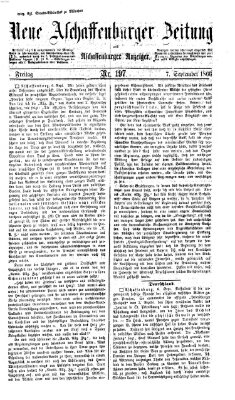 Neue Aschaffenburger Zeitung und Aschaffenburger Anzeiger (Beobachter am Main und Aschaffenburger Anzeiger) Freitag 7. September 1866