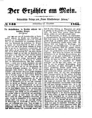 Der Erzähler am Main (Beobachter am Main und Aschaffenburger Anzeiger) Mittwoch 12. Dezember 1866
