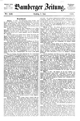 Bamberger Zeitung Samstag 1. Juni 1861