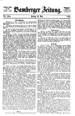 Bamberger Zeitung Freitag 16. Mai 1862