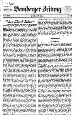 Bamberger Zeitung Freitag 13. Juni 1862