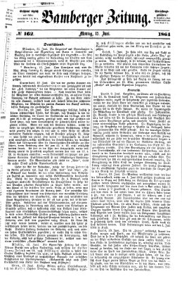 Bamberger Zeitung Montag 13. Juni 1864