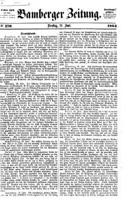 Bamberger Zeitung Dienstag 21. Juni 1864