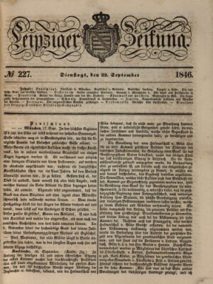 Leipziger Zeitung Dienstag 22. September 1846