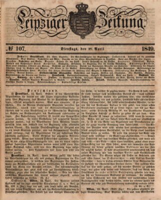 Leipziger Zeitung Dienstag 17. April 1849