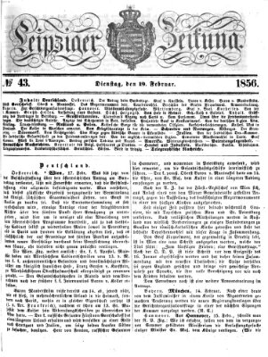 Leipziger Zeitung Dienstag 19. Februar 1856