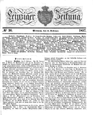 Leipziger Zeitung Mittwoch 11. Februar 1857