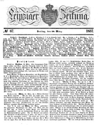 Leipziger Zeitung Freitag 20. März 1857