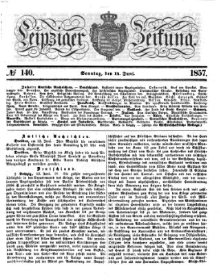 Leipziger Zeitung Sonntag 14. Juni 1857