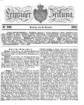 Leipziger Zeitung Freitag 16. Oktober 1857