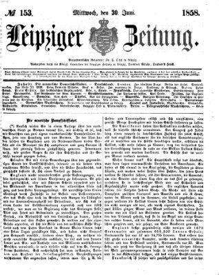 Leipziger Zeitung Mittwoch 30. Juni 1858