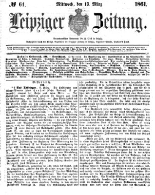 Leipziger Zeitung Mittwoch 13. März 1861