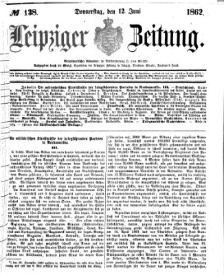Leipziger Zeitung Donnerstag 12. Juni 1862