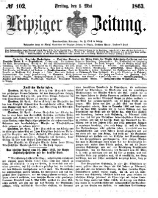 Leipziger Zeitung Freitag 1. Mai 1863