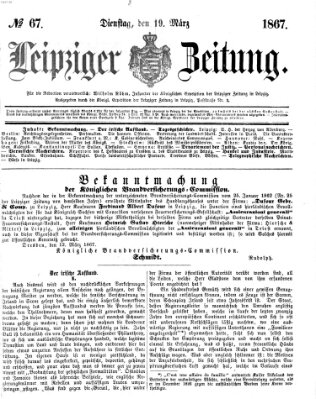 Leipziger Zeitung Dienstag 19. März 1867
