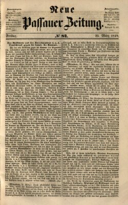 Neue Passauer Zeitung (Passauer Zeitung) Freitag 23. März 1849
