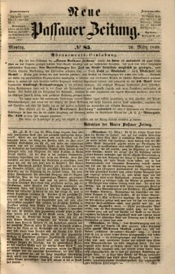Neue Passauer Zeitung (Passauer Zeitung) Montag 26. März 1849