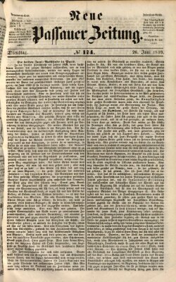 Neue Passauer Zeitung (Passauer Zeitung) Dienstag 26. Juni 1849