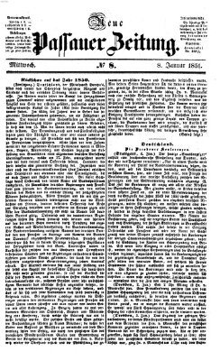 Neue Passauer Zeitung (Passauer Zeitung) Mittwoch 8. Januar 1851