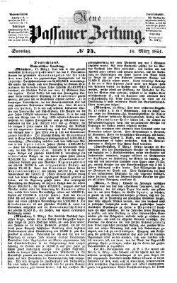 Neue Passauer Zeitung (Passauer Zeitung) Sonntag 16. März 1851