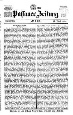 Neue Passauer Zeitung (Passauer Zeitung) Donnerstag 17. April 1851