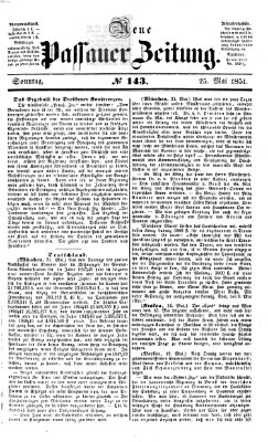 Neue Passauer Zeitung (Passauer Zeitung) Sonntag 25. Mai 1851