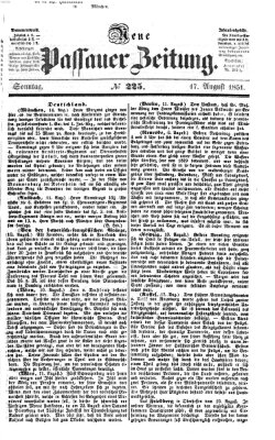 Neue Passauer Zeitung (Passauer Zeitung) Sonntag 17. August 1851