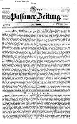 Neue Passauer Zeitung (Passauer Zeitung) Freitag 31. Oktober 1851