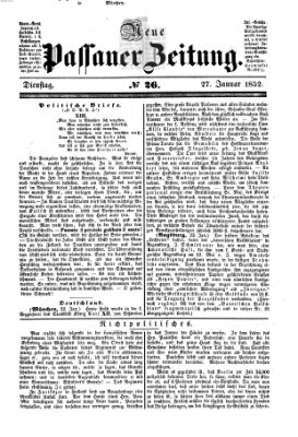 Neue Passauer Zeitung (Passauer Zeitung) Dienstag 27. Januar 1852