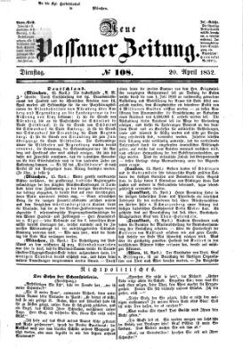 Neue Passauer Zeitung (Passauer Zeitung) Dienstag 20. April 1852