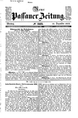 Neue Passauer Zeitung (Passauer Zeitung) Montag 13. Dezember 1852