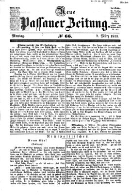 Neue Passauer Zeitung (Passauer Zeitung) Montag 7. März 1853