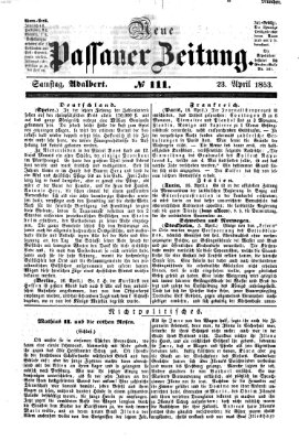 Neue Passauer Zeitung (Passauer Zeitung) Samstag 23. April 1853