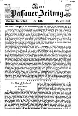 Neue Passauer Zeitung (Passauer Zeitung) Samstag 18. Juni 1853