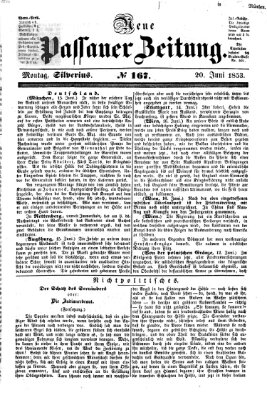 Neue Passauer Zeitung (Passauer Zeitung) Montag 20. Juni 1853
