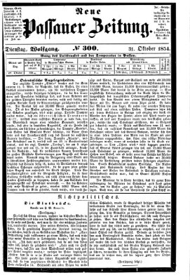 Neue Passauer Zeitung (Passauer Zeitung) Dienstag 31. Oktober 1854