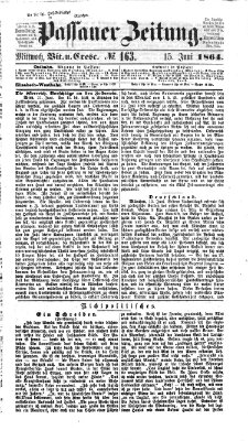 Passauer Zeitung Mittwoch 15. Juni 1864