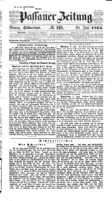Passauer Zeitung Montag 20. Juni 1864