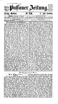 Passauer Zeitung Freitag 8. Juli 1864