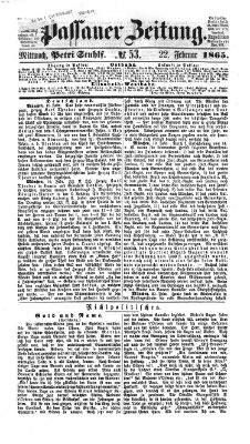 Passauer Zeitung Mittwoch 22. Februar 1865