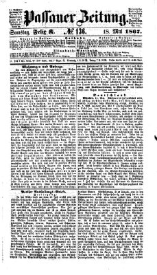 Passauer Zeitung Samstag 18. Mai 1867