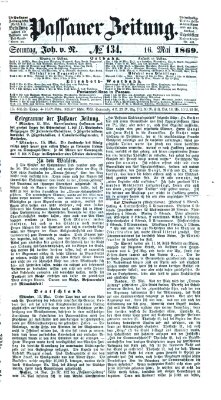 Passauer Zeitung Sonntag 16. Mai 1869