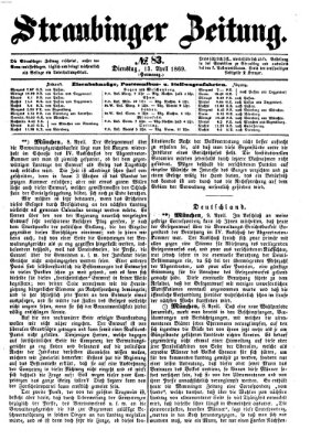 Straubinger Zeitung Dienstag 13. April 1869